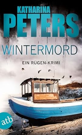 Wintermord: Ein Rügen-Krimi
