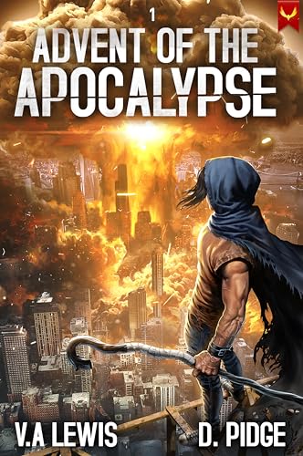 Advent of the Apocalypse: A LitRPG Adventure