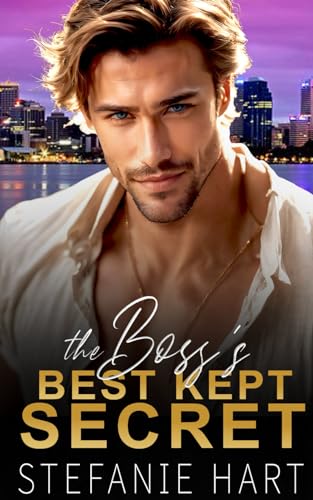 The Boss's Best Kept Secret: An Opposites Attract and a Second Chance Sweet Romance