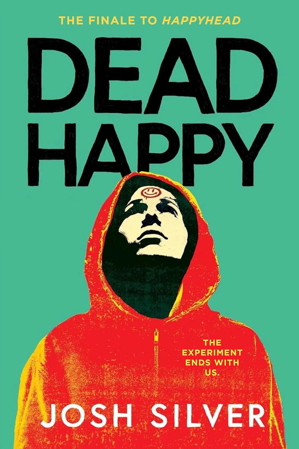 Dead Happy (HappyHead, #2)