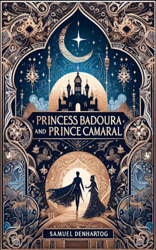 Princess Badoura and Prince Camaral book cover