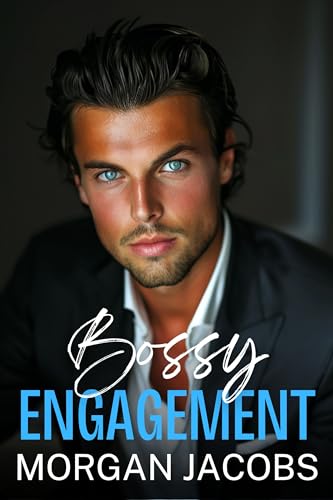 Bossy Engagement