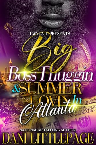 Big Boss Thuggin & Summer Lovin In Atlanta