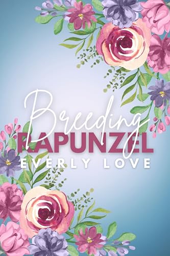 Breeding Rapunzel
