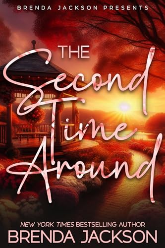 THE SECOND TIME AROUND