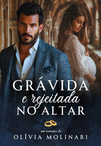 Grávida e Rejeitada no Altar