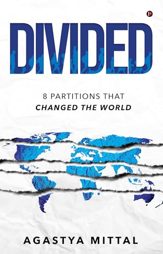 Divided: 8 Partitions That Changed the World