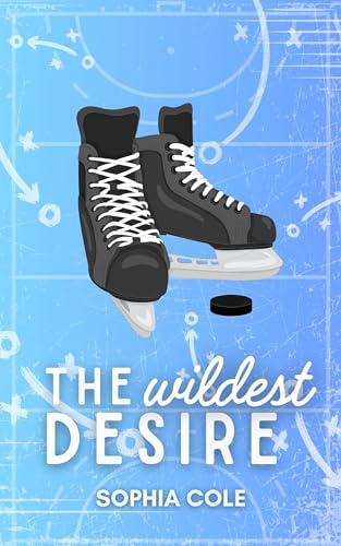 The Wildest Desire: small town age gap