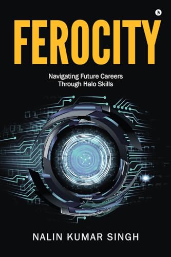 Ferocity : Navigating Future Careers Through Halo Skills