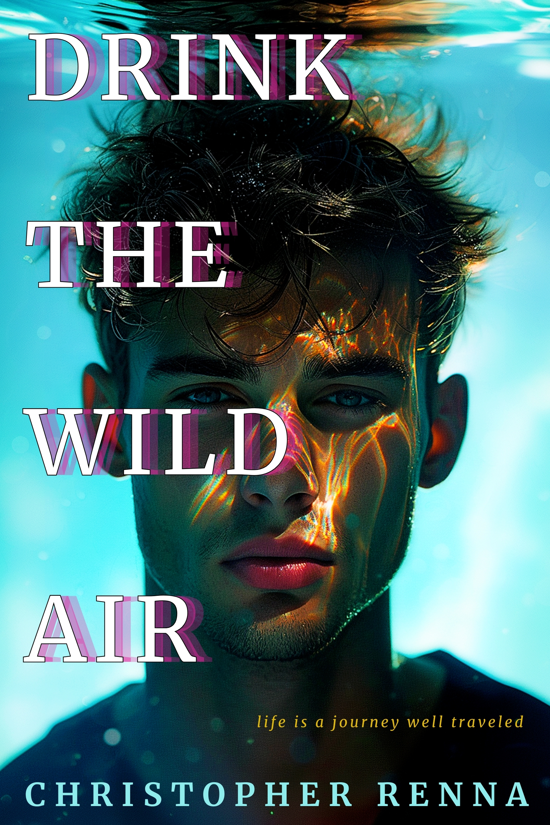 Drink the Wild Air