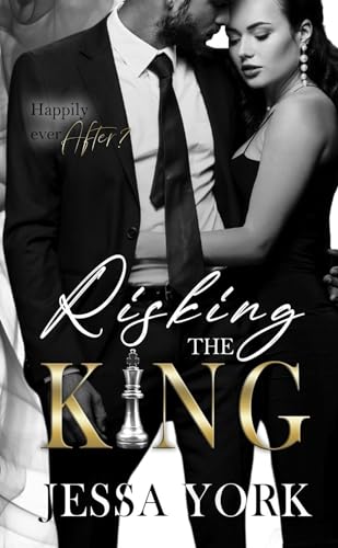 Risking the King