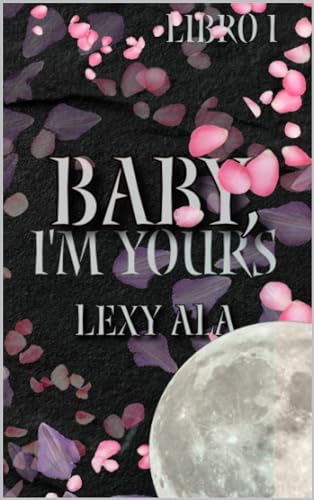 Baby, I'm yours