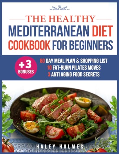 The Healthy Mediterranean Diet Cookbook For Beginners