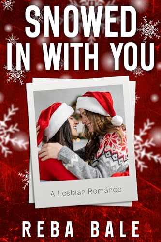 Snowed in With You book cover