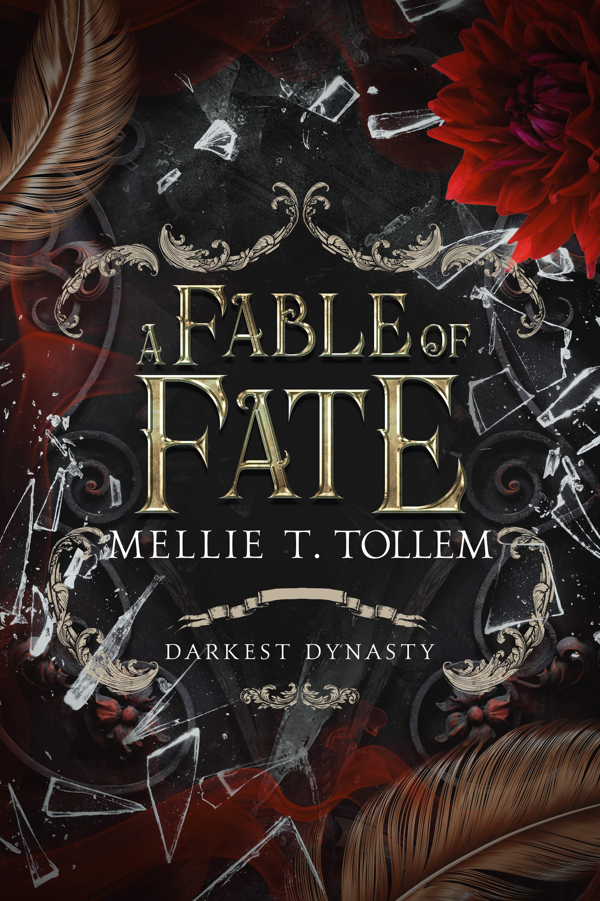 A Fable of Fate: Darkest Dynasty Book Three