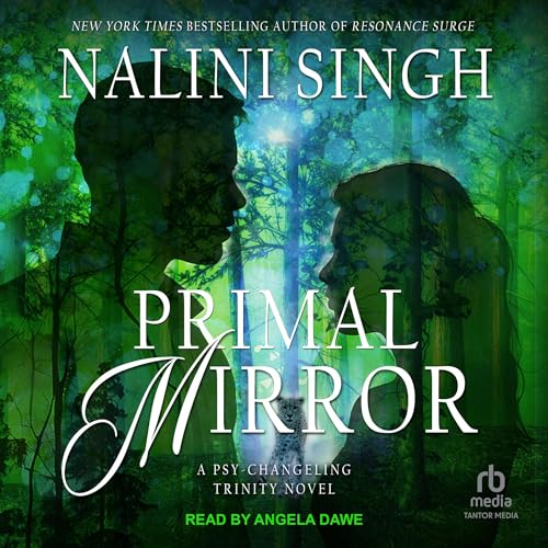 Primal Mirror (Psy-Changeling Trinity, #8)