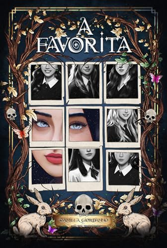 A Favorita: Ficção Gótica - Camilla Giordanno