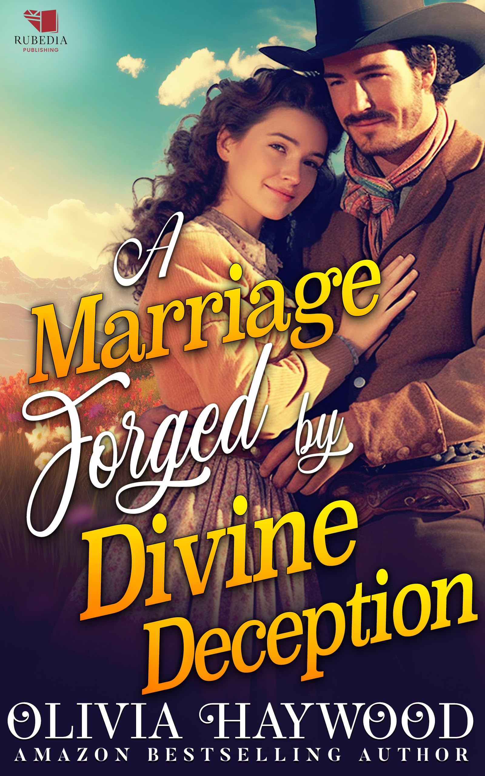 A Marriage Forged by Divine Deception