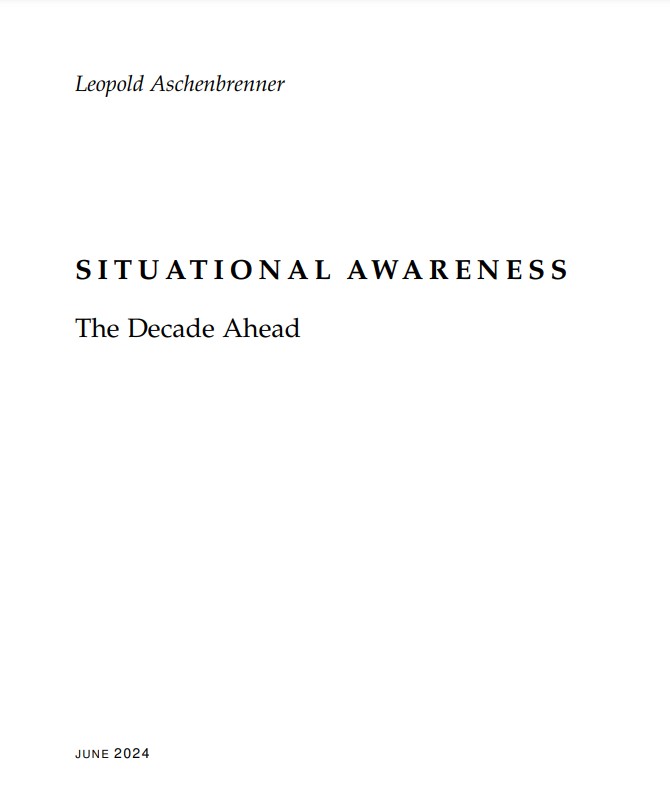 Situational Awareness: The Decade Ahead