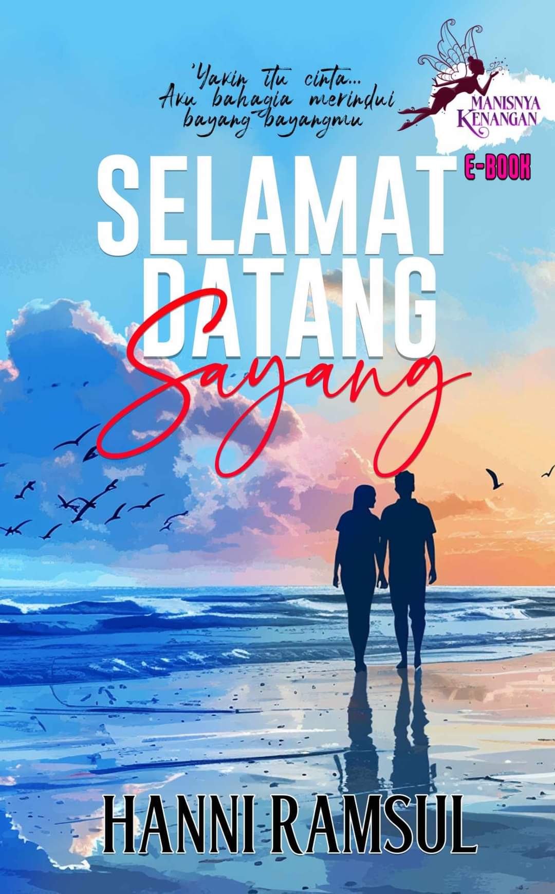 Selamat Datang Sayang