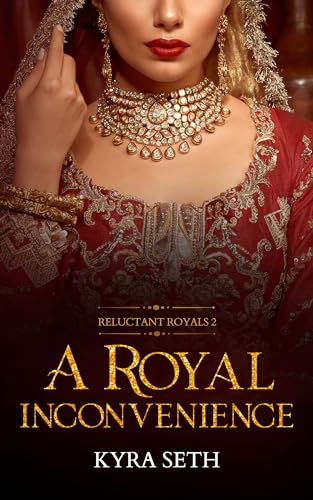 A Royal Inconvenience