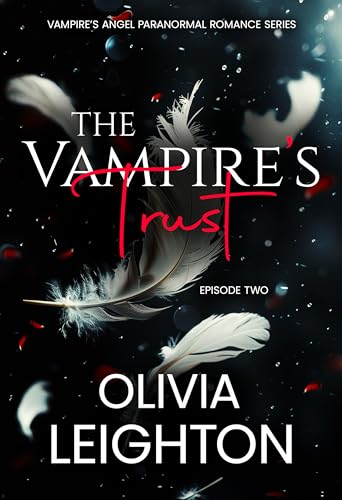 The Vampire's Trust: A Dark Curvy Girl Vampire Romance