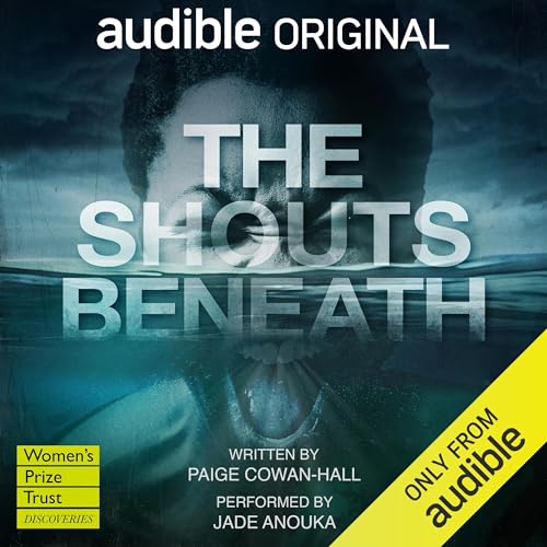 The Shouts Beneath