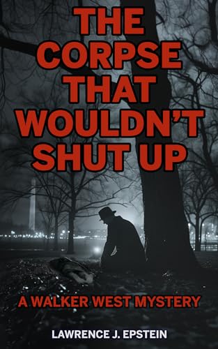 The Corpse that Wouldn't Shut Up