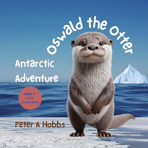 Oswald the Otter Antarctic Adventure