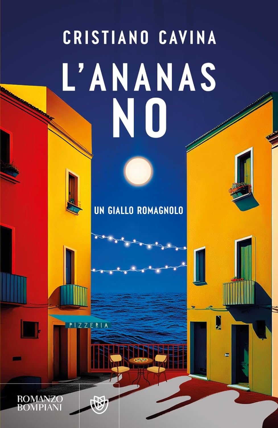 L'ananas no: Un giallo romagnolo