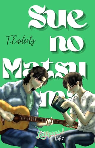 Sue no Matsuyama (Lollipops! Vol. 2)