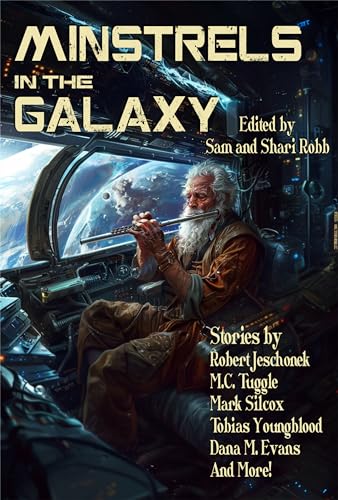 Minstrels in the Galaxy: Stories in the Key of Tull, Volume 1