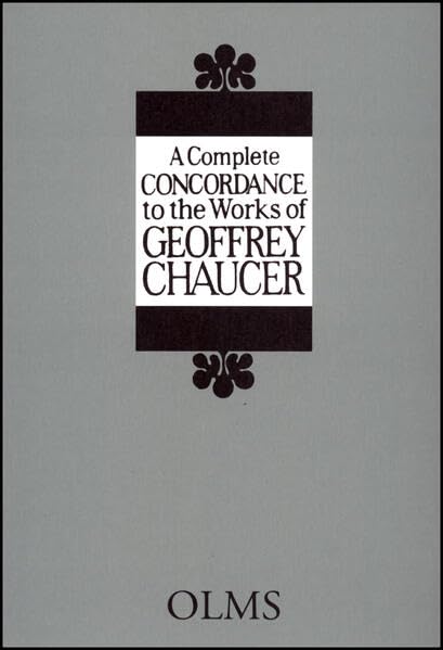 A Complete Concordance to the Works of Geoffrey Chaucer 1 book cover