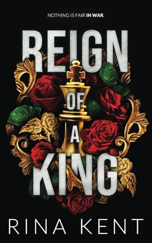 Reign of a King (Kingdom Duet, #1)