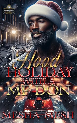 Hood Holiday With A MF Don book cover