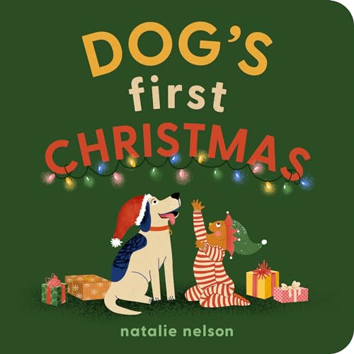 Dog's First Christmas: A Board Book