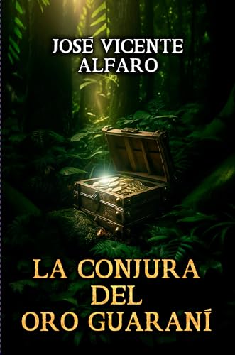 La conjura del oro guaraní