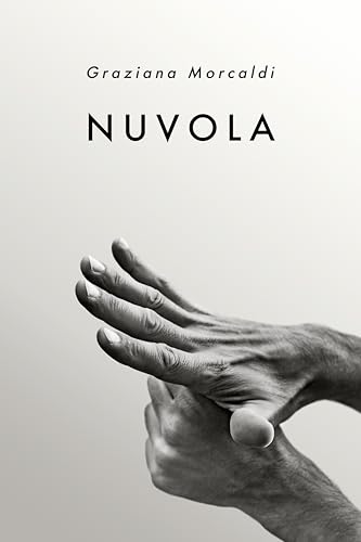 Nuvola: Come si diventa adulti dopo un'infanzia disastrosa?