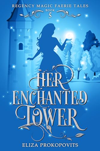 Her Enchanted Tower