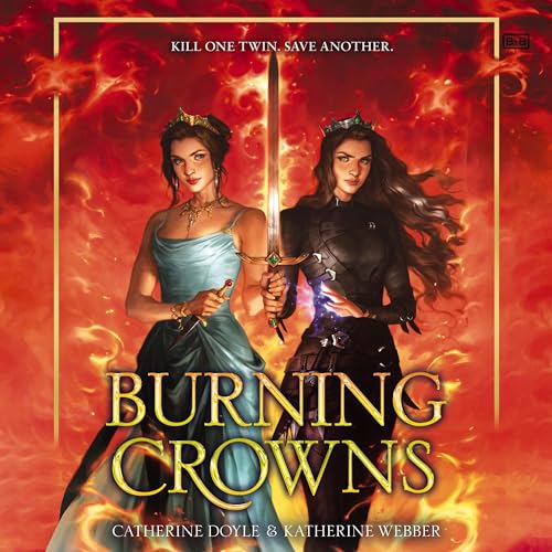 Burning Crowns (Twin Crowns) (Twin Crowns, 3)