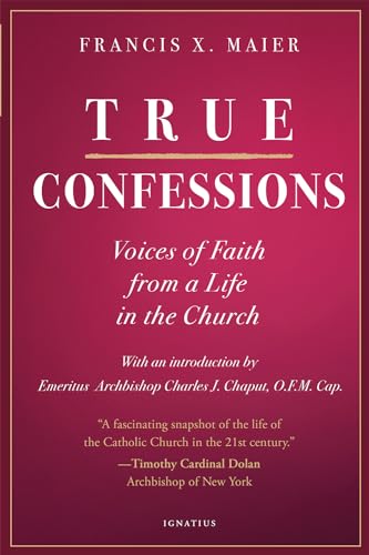True Confessions: Voices of Faith from a Life in the Church