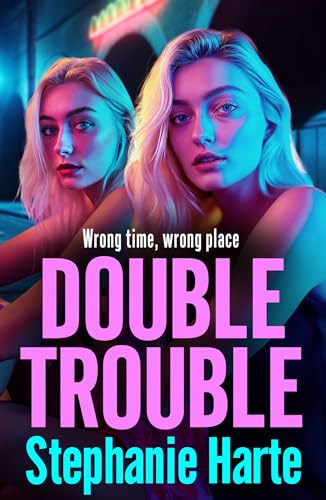 Double Trouble