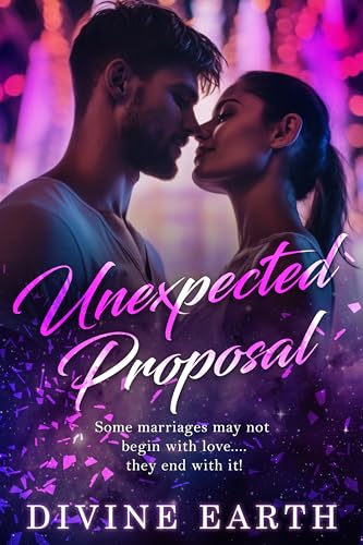 Unexpected Proposal