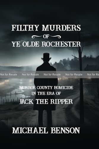 FILTHY MURDERS of Ye Olde Rochester book cover