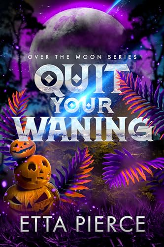 Quit Your Waning