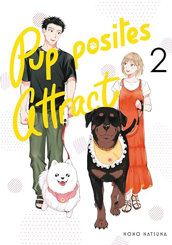 Pupposites Attract, Vol. 2