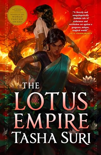 The Lotus Empire (The Burning Kingdoms, #3)