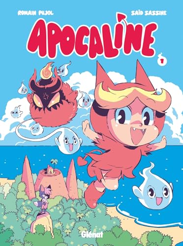 Apocaline - Tome 01: Un câlin d'enfer