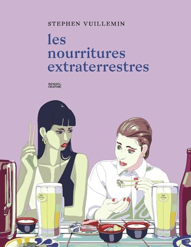 Les nourritures extraterrestres