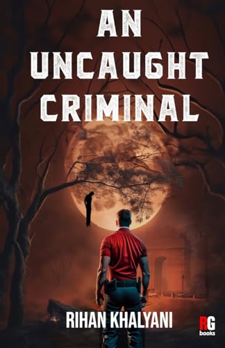 An Uncaught Criminal